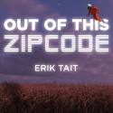 Out of this zipcode (Erik Tait) en français - Téléchargement immédiat