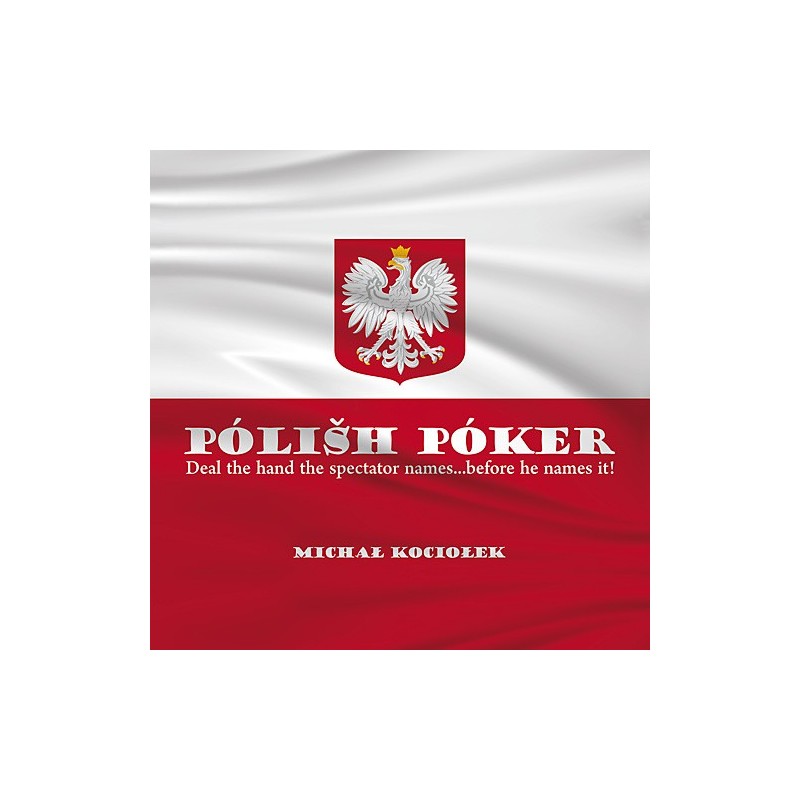 Polish Poker - MICHAL KOCIOLEK - En français !