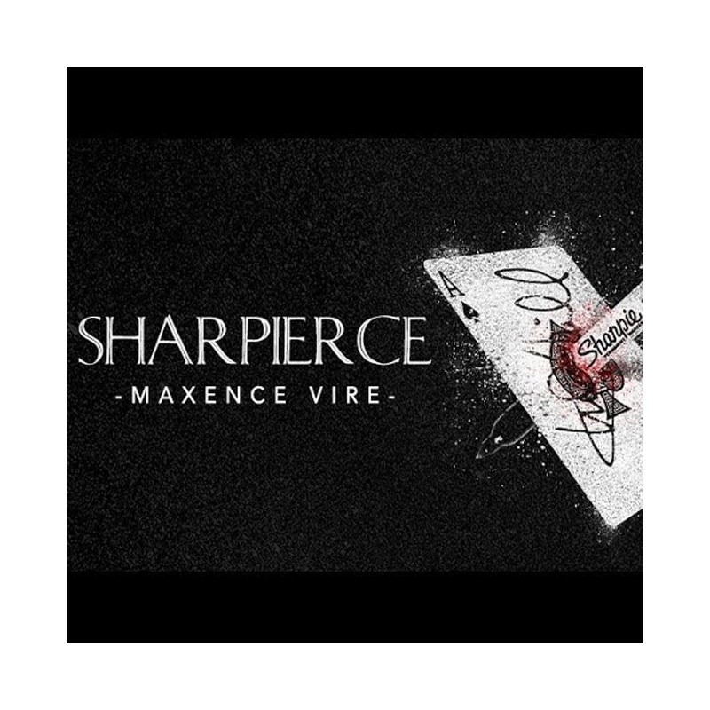 Sharpierce   en français - Maxence Vire