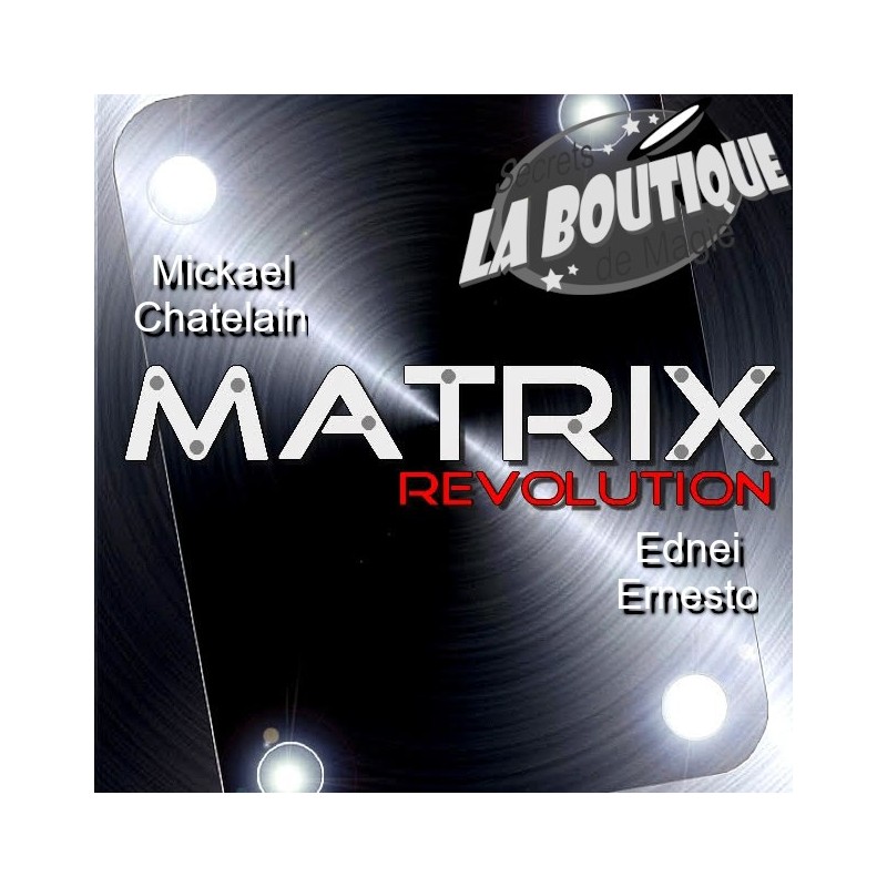 Matrix Revolution - M. Chatelain