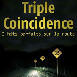 Triple coïncidence en...