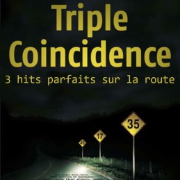 Triple coïncidence (mode...