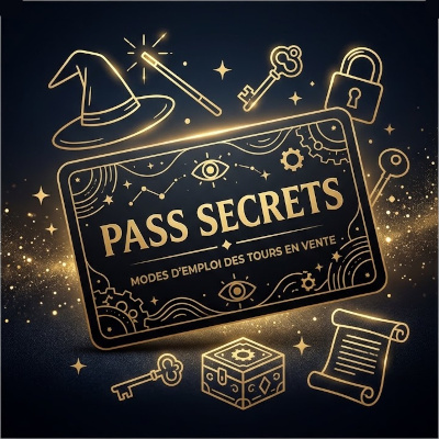 Pass Secrets - Modes d'emploi des tours en vente